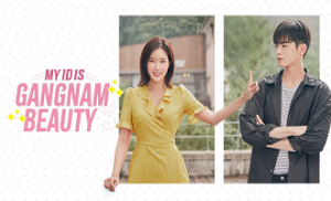 My ID is Gangnam Beauty 16. Bölüm